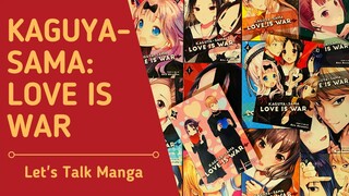 Let's Talk Manga: Kaguya-Sama Love is War