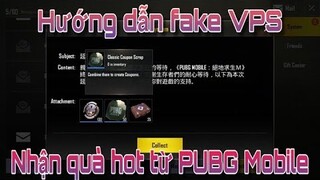 [PUBG Mobile] Hướng dẫn fake VPN Taiwan trên IOS & Android nhận quà HOT từ PUBG Mobile