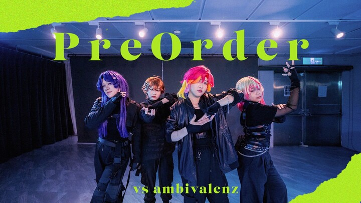 【 原创编舞 / 踊ってみた 】 VS AMBIVALENZ（ビバレン）/ PreOrder 【Cosplay】