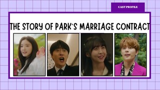 🔥 ”The Story Of Park's Marriage Contract“ Cast Profile/kdrama2023🇰🇷