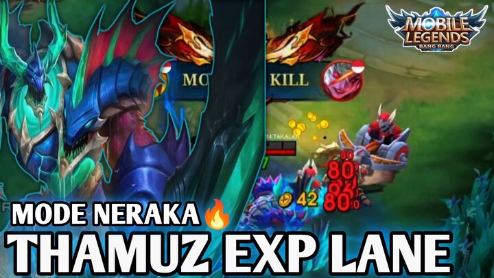 THAMUZ 👿EXP LANE.. BIKIN LAWAN LENYAP🤯TAMPA AMAN❗❗