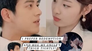 ✅️FULL EPI/VER ENG.SUB]✅️TITLE:✔️I PREFER REDEMPTION,AND HUG MY UNCLE'S THIGH TIGHTLY!