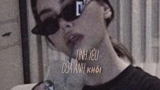 Em đâu phải là thuốc phiện mỗi khi gặp anh lên cơn nghiện | Tình Yêu Của Anh - Khôi (Official Audio)