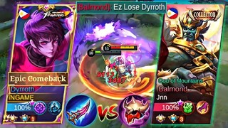 DYRROTH VS GOD OF MOUNTAINS SUPREME BALMOND | WHO IS THE KING OF FIGHTER IN HIGH RANK? | BEST BUILD