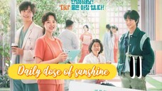 정신병동에도 아침이 와요 DAILY DOSE OF SUNSHINE EP 11 ENG SUB