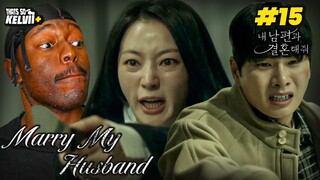 Marry My Husband (내 남편과 결혼해줘) Ep. 15 | GOLLY 😭😳