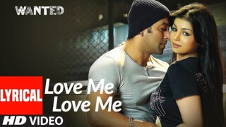 Love Me Love Me Video Song Sajid Wajid Wanted Salman Khan Ayesha Takia