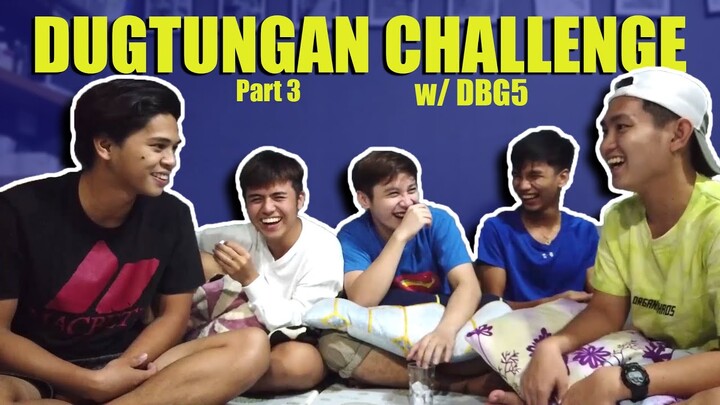 EP1. DBG5 | Our First Vlog (DUGTUNGAN CHALLENGE)
