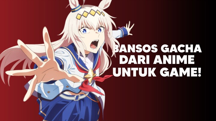Bansos Game Uma Musume dari Animenya!