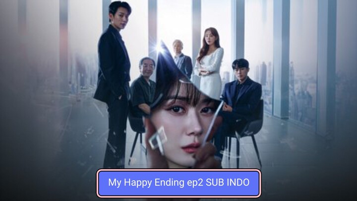 My Happy. Ending ep2 Sub Indo