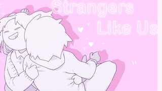 INFP和ENFP的Strangers Like US