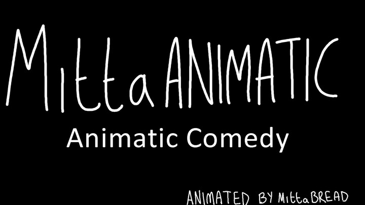 Mitta Animatics Ep 1 - 12
