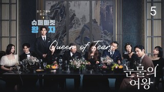 QUEEN OF TEARS 5 ENG SUB