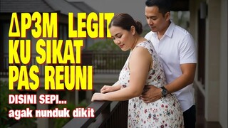 KISAH NYATA !? BERAWAL DARI MALAM ITU DI VILLA SAAT REUNI