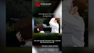 Average guys discussion during break #anime #shorts #animeedits #animememes