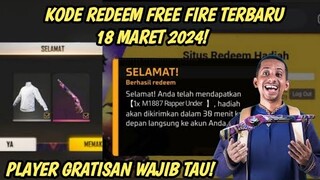 KODE REDEEM FREE FIRE TERBARU 18 MARET 2024 HARI INI | KODE REDEEM FF TERBARU 18 MARET 2024