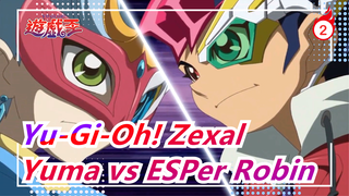 [Yu-Gi-Oh! Zexal] Yuma vs ESPer Robin_B