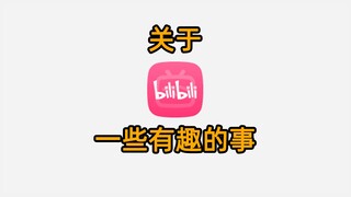 Some interesting things about bilibili