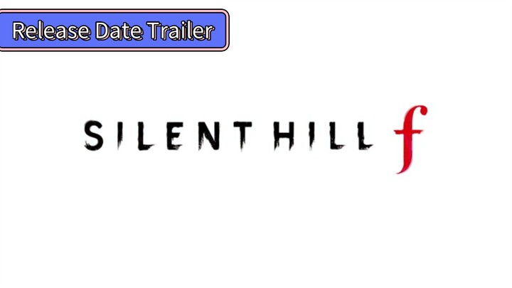 SILENT HILL f Release Date Trailer (4k:EN/ESRB) |KONAMI