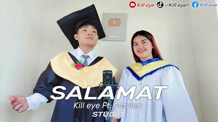 Salamat - Kill eye Ft. Maylen In STUDIO (Lc Beats)