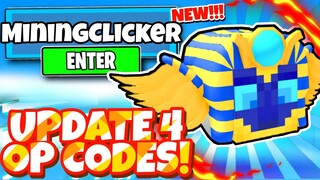 ALL NEW SECRET *UPDATE 4* OP CODES For MINING CLICKER SIMULATOR In Roblox Mining Clicker Simulator!