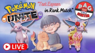 Cùng Yuz test pokemon Attacker mới "Espeon" trong Rank !! | Pokemon Unite | PAG Center