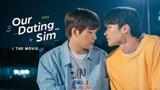Our Dating Sim : The Movie [BL] 🇰🇷🏳️‍🌈