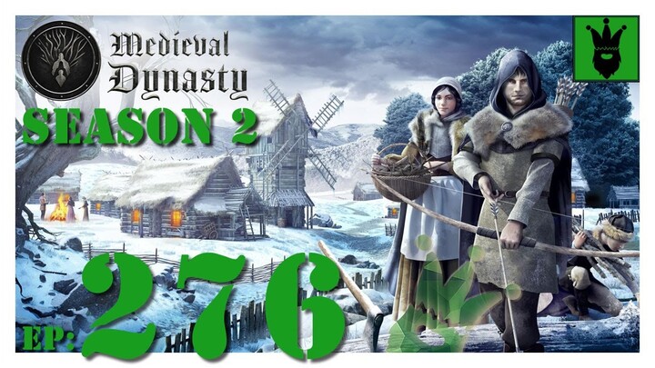 Let's play Medieval Dynasty with KustJidding - S2 - Episode 276