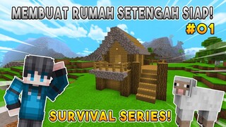 INI KAN YANG KALIAN TUNGGU" - SURVIVAL SERIES MINECRAFT!🔥