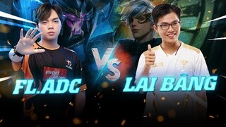 FL.ADC vs Lai Bâng Màn Đối Đầu Được Khán Giả Mong Chờ Nhất Trong Năm 2020
