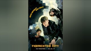 Fabricated City - 2017 (SUB Malay)