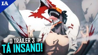 SÓ VAI TER 12 EPISÓDIOS?! TÁ ARREPIANDO O TRAILER 3 DE CHAINSAW-MAN!