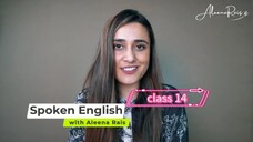 Spoken English course by Aleena Rais - Class 14