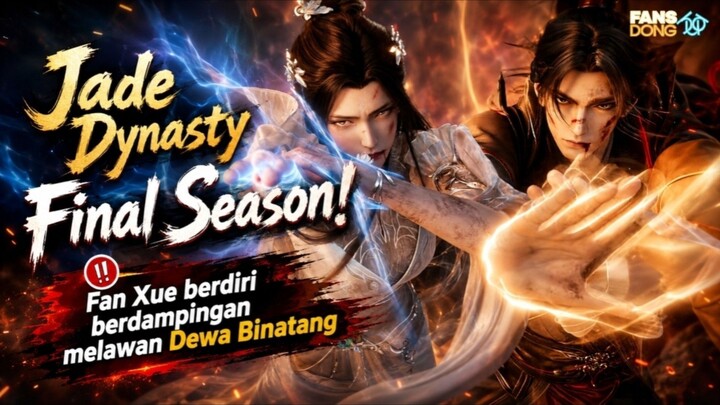 Merinding banget liat PV terbaru Zhuxian Final Season! 🥶🔥