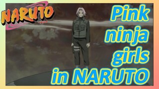 Pink ninja girls in NARUTO