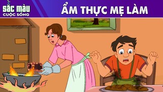 ẨM THỰC MẸ LÀM | Truyện cổ tích việt nam | Quà tặng cuộc sống | Hoạt hình