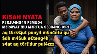 PERJUANGAN PEMUDA 24 TAHUN MERAWAT IBU MERTUA