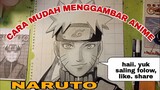 cara mudah menggambar anime Naruto