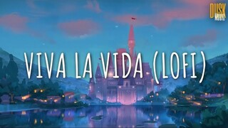 Viva La Vida (remix lofi) - Dansyafi (Vietsub +Lyric)