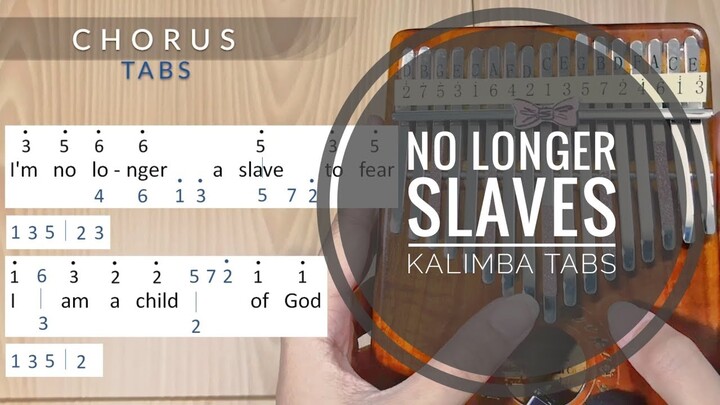 No Longer Slaves (Bethel Music) - Kalimba Tabs and Tutorial