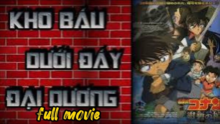 detective Conan movie 11:Jolly Roger in the Deep Azure FULL MOVIE [lồng tiếng]