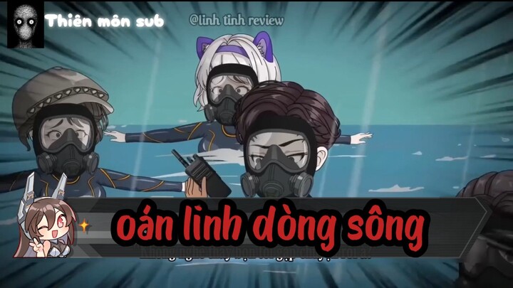 Quỷ khóc  || full version- Oán linh dòng sông [//] Thiên môn sub