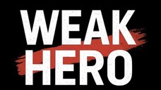 Weak Hero Class 1 Ep 1 | Hindi Dubbed | Full Episode | School × Action 💥📚