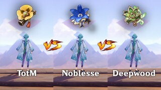 Baizhu Artifacts Comparison, Deepwood vs Noblesse vs TotM !! gameplay COMPARISON!!