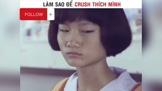 Cách để làm curush thích mình