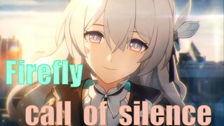 『Call of Silence | 崩坏星穹铁道』喜欢流萤的肯定会刷到这个视频！