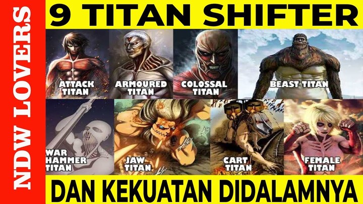 MENGENAL 9 TITAN SHIFTER DAN KEUNGGULAN MASING-MASING I ATTACK ON TITAN