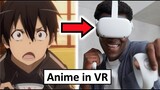 Anime in Virtual Reality is COMING