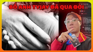 TIN BUỒN  : Bố Anh TyJay Gaming Đã Qua Đời Vì Căn Bệnh Nguy Hiểm Ác Tính Này ... !