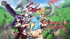 Shangri-la Frontier EP6
